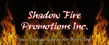 Your Chicago Source 

for Wrestling